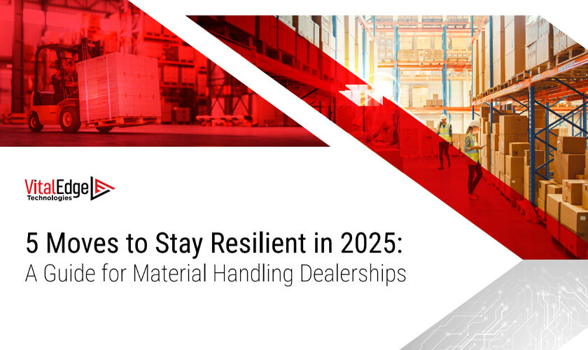 Guide for material handling dealerships in 2025.